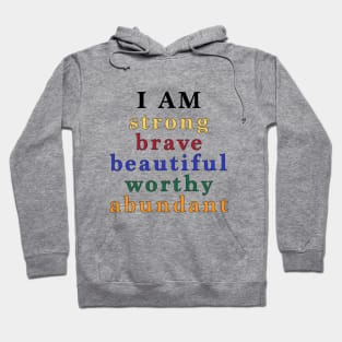 Daily I Am Affirmations Hoodie